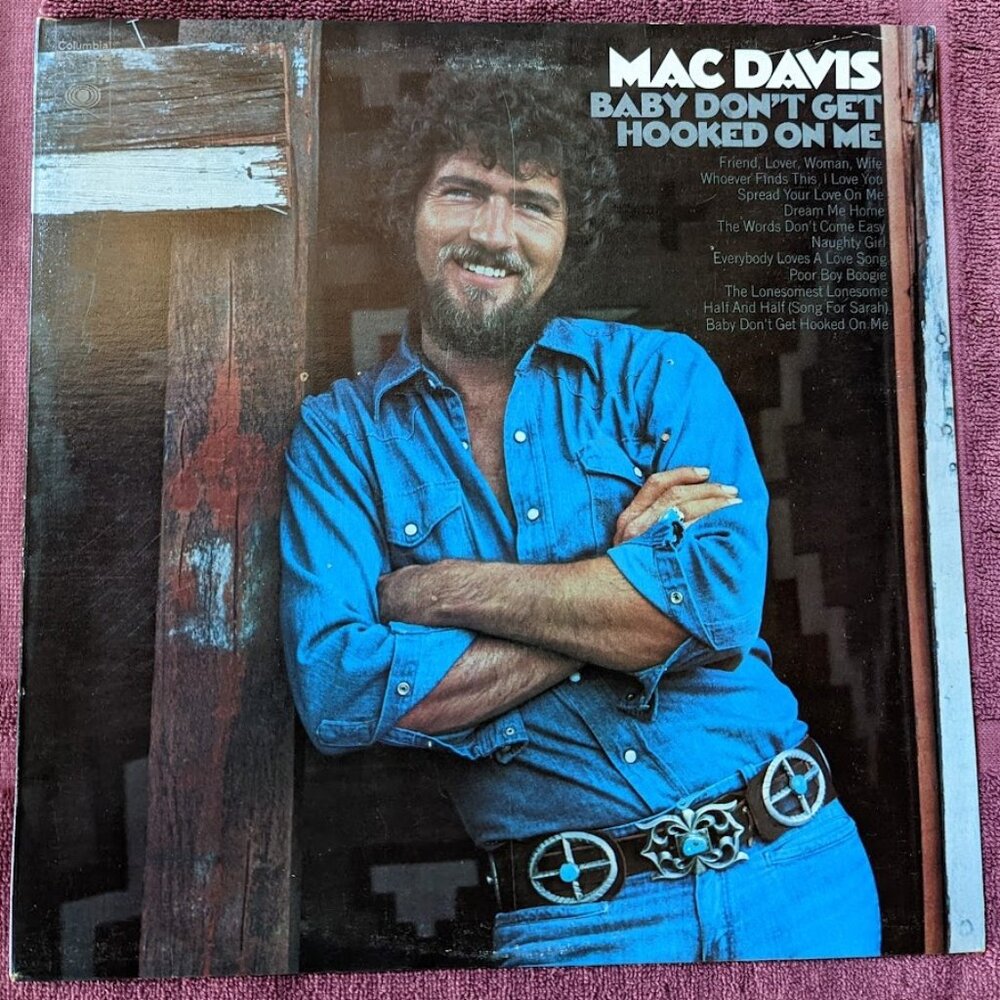 REDUCED Vintage Mac Davis Vinyl LP - Baby Don’t Get Hooked On Me – c 1972